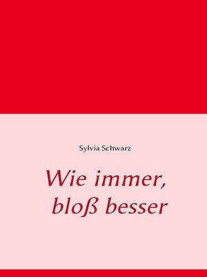 cover image of Wie immer, bloß besser